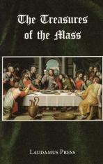 The Treasures of the Mass