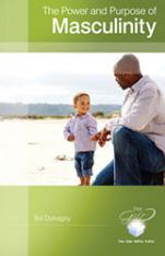 The Power and Purpose of Masculinity Pamphlet