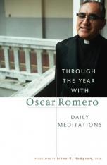 Through the Year with Oscar Romero: Daily Meditations
