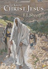 To Know Christ Jesus (Paperback)