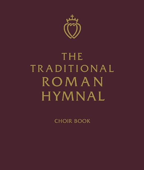 Traditional Roman Hymnal Choir Edition