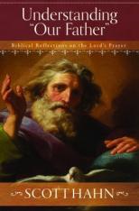 Understanding Our Father