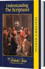 Understanding the Scriptures Teacher's Manual (Sem. Ed.)