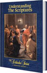 Understanding the Scriptures (Semester Edition)