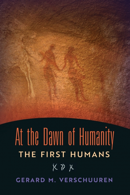 At the Dawn of Humanity: The First Humans (Hardcover)