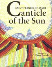 Canticle of the Sun: Saint Francis of Assisi
