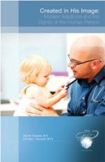 Created in His Image: Modern Medicine and the Dignity of the Human Person Pamphlet