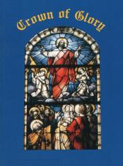 Crown of Glory - The Glorious Mysteries