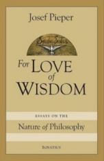 For the Love of Wisdom: Essays on the Nature of Philosophy