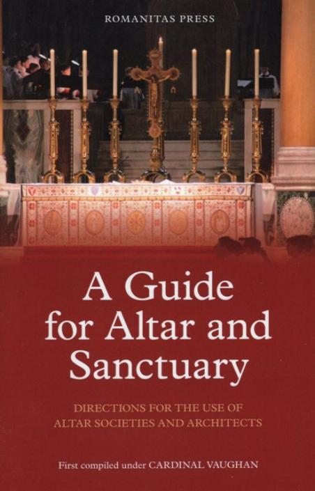 A Guide for Altar and Sanctuary