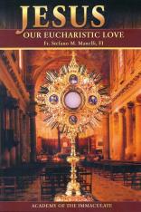 Jesus Our Eucharistic Love