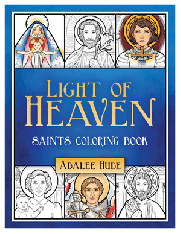 Light of Heaven Saints Coloring Book