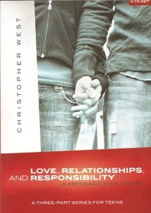 Love Relationships and Responsibility: A Message for Teens (CD)