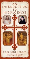 An Introduction to Indulgences Pamphlet (100 pack)
