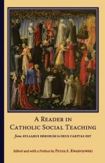 A Reader in Catholic Social Teaching