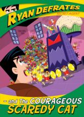 Ryan Defrates and the Courageous Scaredy-Cat Episode 3 DVD
