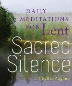 Sacred Silence: Daily Meditations for Lent