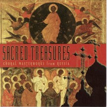 Sacred Treasures: Choral Masterworks from Russia (CD)