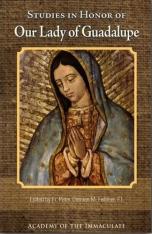 Studies in Honor of Our Lady of Guadalupe