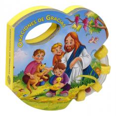 Oraciones De Gracias (Libro Sonajero) (Spanish Español)