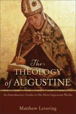 The Theology of Augustine
